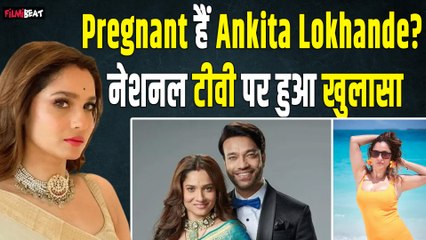 VIDEO – Ankita Lokhande Pregnant: अंकिता के घर गूंजने वाली है किलकारी? ‘लाफ्टर शेफ्स 2’ में खुद किया&nbsp;ऐलान!